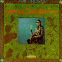 Fair and Square von Jimmie Dale Gilmore