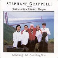 Something Old Something New von Stéphane Grappelli