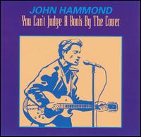 You Can't Judge a Book by the Cover von John Hammond, Jr.