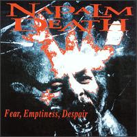 Fear Emptiness Despair von Napalm Death