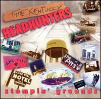 Stompin' Grounds von The Kentucky Headhunters
