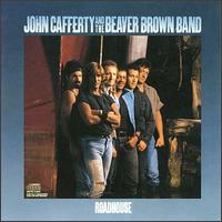 Roadhouse von John Cafferty