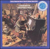 Underground von Thelonious Monk