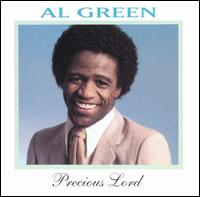 Precious Lord von Al Green