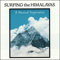 Surfing the Himalayas: A Musical Inspiration von Various Artists