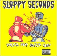 Knock Yer Block Off von Sloppy Seconds