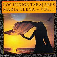 Maria Elena, Vol. 1 [1992] von Los Índios Tabajaras