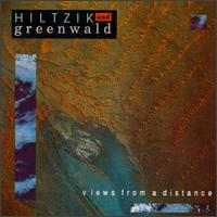 Views from a Distance von Hiltzik & Greenwald