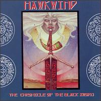 Chronicle of the Black Sword von Hawkwind