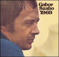 Gabor Szabo 1969 von Gabor Szabo