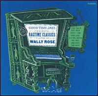 Ragtime Classics von Wally Rose