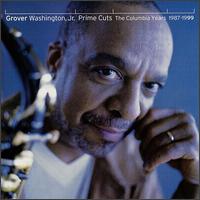 Prime Cuts: The Greatest Hits 1987-1999 von Grover Washington, Jr.