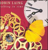 Walking in Time von Robin Laing