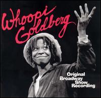 Whoopi Goldberg: Original Broadway Show Recording von Whoopi Goldberg