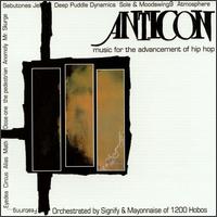 Music for the Advancement of Hip Hop von Anticon