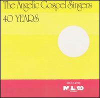 Forty Years von Angelic Gospel Singers