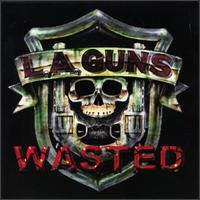 Wasted von L.A. Guns