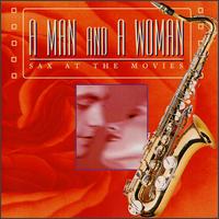 Man & A Woman, Sax at the Movies von Jazz at the Movies Band