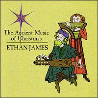 Ancient Music of Christmas von Ethan James