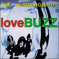 Love Buzz von Hummingbirds