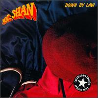 Down by Law von MC Shan