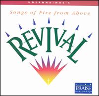 Revival - Songs of Fire from Above von Hosanna! Music Mass Choir