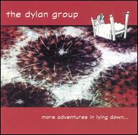 More Adventures in Lying Down von The Dylan Group