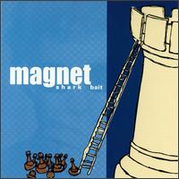 Shark Bait von Magnet