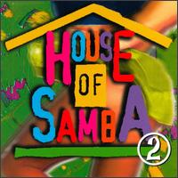 House of Samba, Vol. 2 von Various Artists