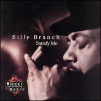 Satisfy Me von Billy Branch