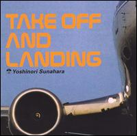 Take Off & Landing von Yoshinori Sunahara