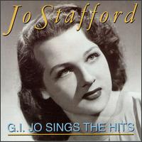 G.I. Jo Sings the Hits von Jo Stafford