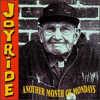 Another Month of Mondays von Joyride