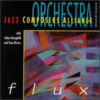 Flux von Jazz Composers Alliance Orchestra