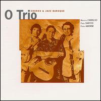 Trio von Maurício Carrilho