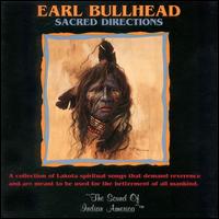 Sacred Directions von Earl Bullhead