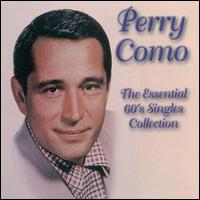 Essential 60's Singles Collection von Perry Como