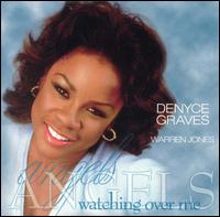 Angels Watching over Me von Denyce Graves