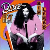 Blue Heat von Kim Lembo