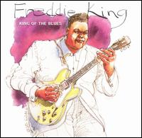 King of the Blues von Freddie King