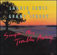 Singin' My Troubles Away von Laurie Lewis