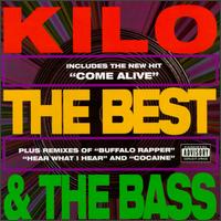 Best and the Bass von Kilo