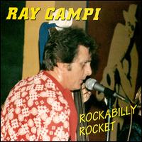 Rockabilly Rocket von Ray Campi