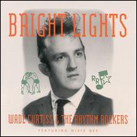 Bright Lights von Wade Curtiss