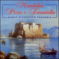 Mandolini Pizza & Tarantelle von Mario d'Esposito