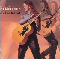 Out of Hand von Billy McLaughlin