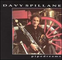 Pipedreams von Davy Spillane