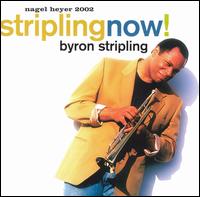 Stripling Now! von Byron Stripling