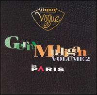 Gerry Mulligan in Paris, Vol. 2 von Gerry Mulligan