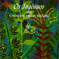 Play Choros from Brazil von Os Ingênuos